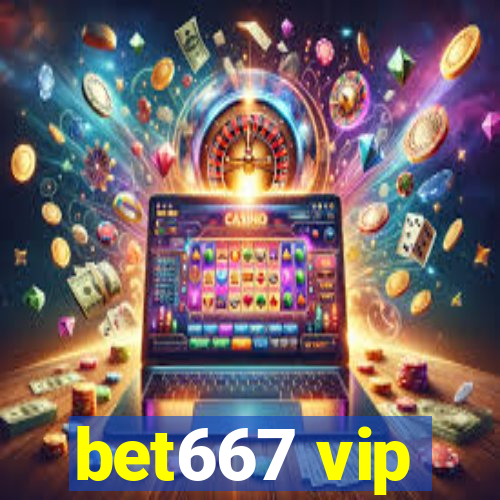 bet667 vip